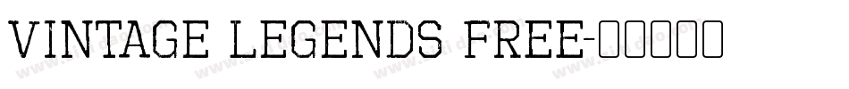 Vintage Legends FREE字体转换
